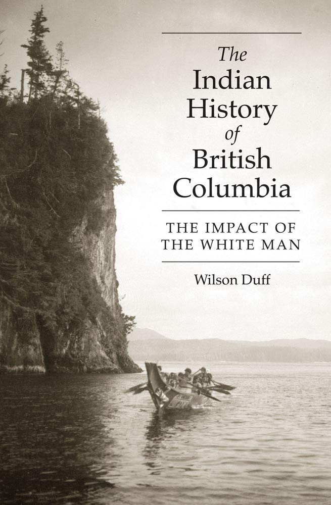 The Indian History of British Columbia book