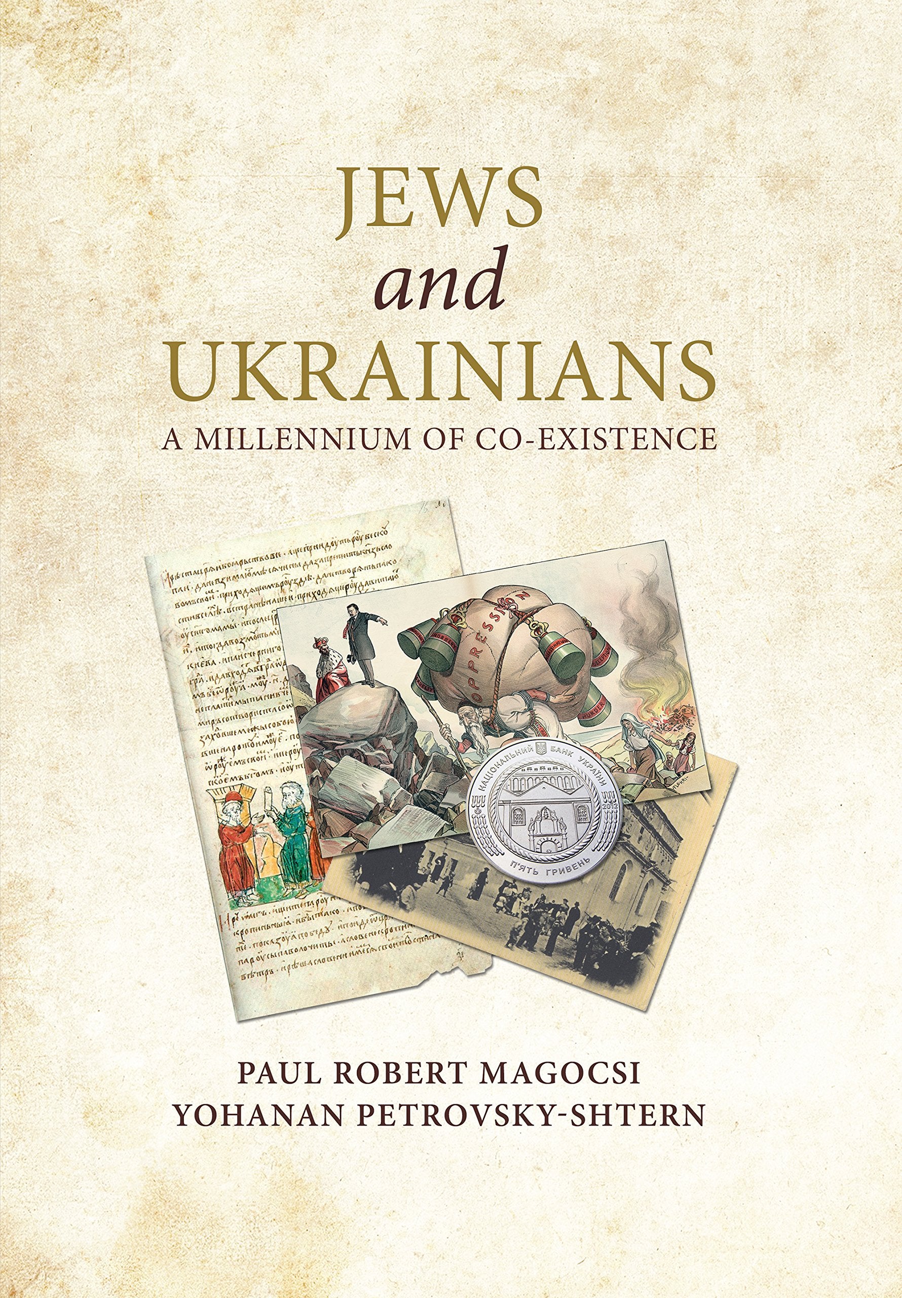 Jews and Ukrainians: A Millennium of Co-Existence Religion & Esotericism