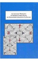 An Acoustic Phonetics of Shipibo-conibo Pano, an Endangered Amazonian Language: A New Approach to Documenting Linguistic Data Social Sciences