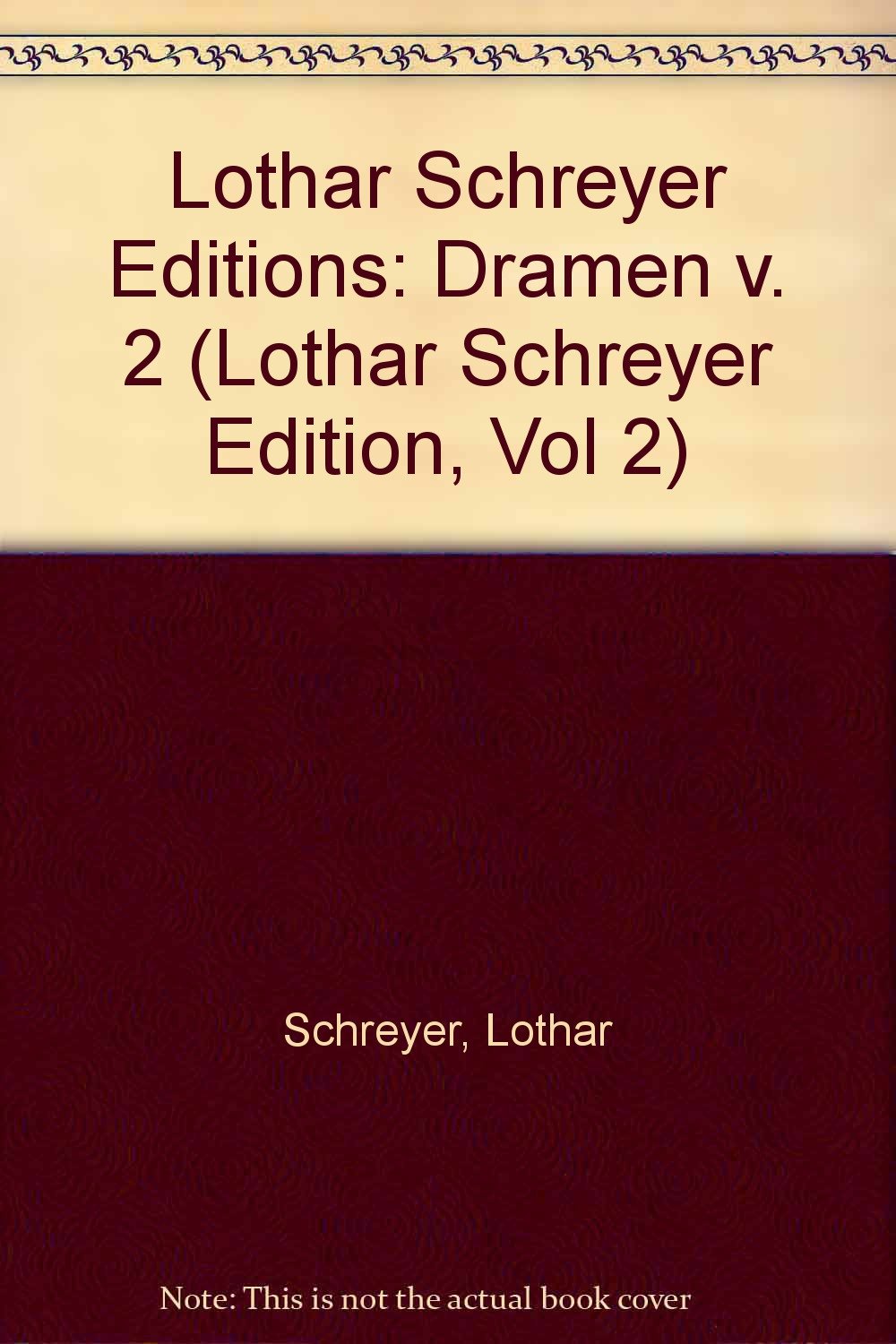 Product Image: Dramen (Lothar Schreyer Edition, Vol 2)