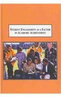 Student Engagement As a Factor in Academic Achievement: The Case Study of Undergraduates at Norfolk State University, Virginia: A Case Study of Undergraduates at Norfolk State University, Virginia Business, Finance & Career