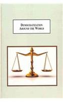 Democratization Around the World: New Insights from South East Asia, Turkey, Kosovo, Taiwan and Ghana Social Sciences