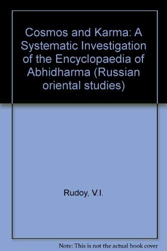 Cosmos and Karma: A Systematic Investigation of the "Encyclopaedia of Abhidharma" book