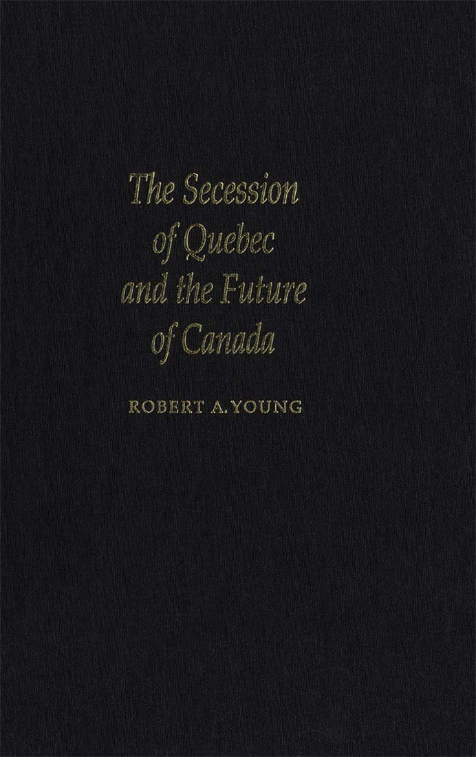 The Secession of Quebec and the Future of Canada Social Sciences