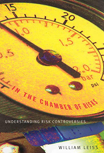In the Chamber of Risks: Understanding Risk Controversies Social Sciences