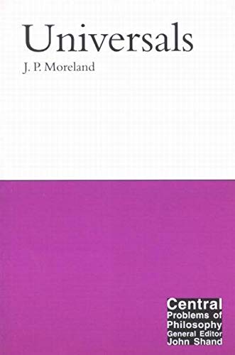 Universals (Central Problems of Philosophy) Philosophy