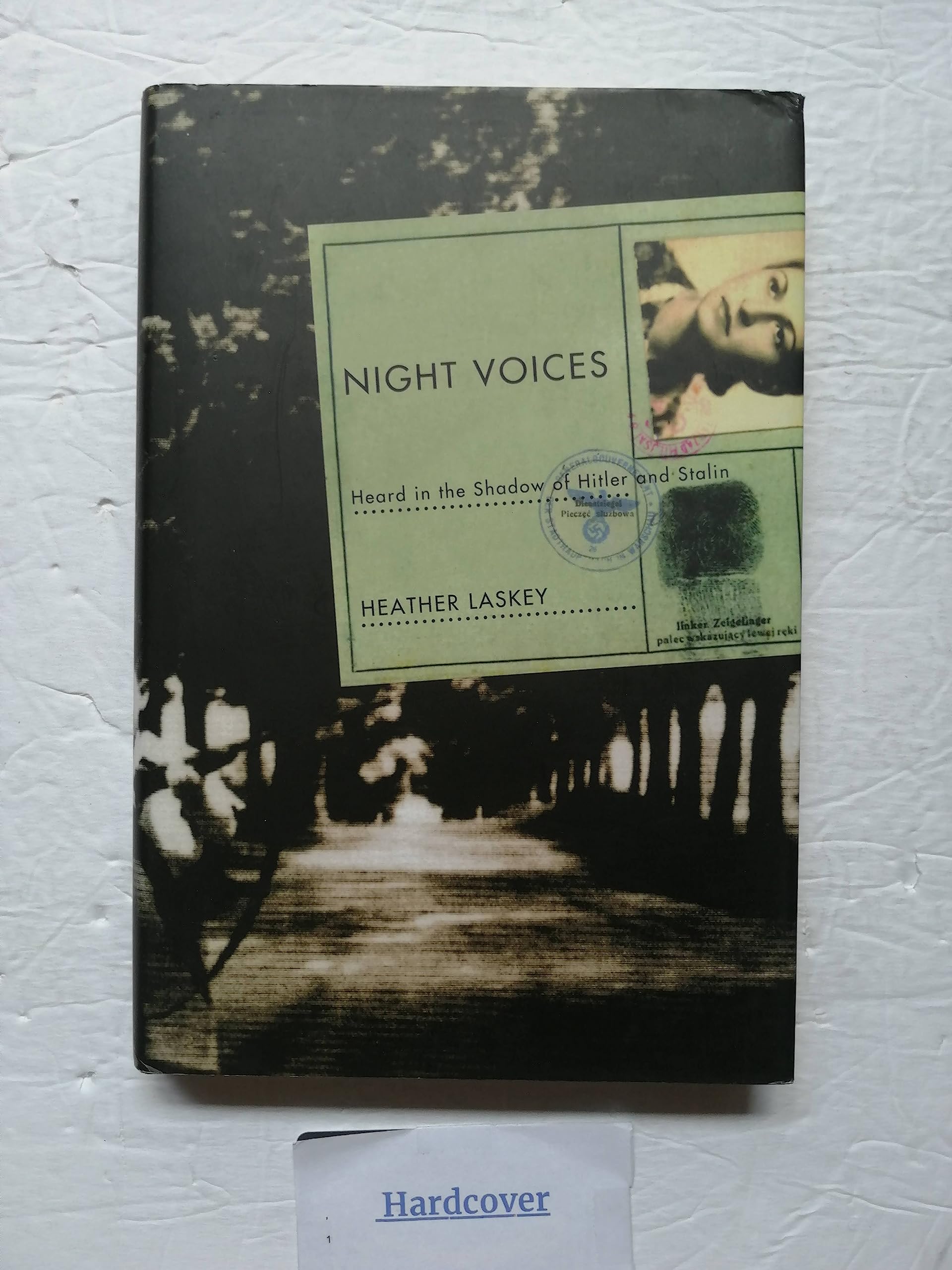Night Voices: Heard in the Shadow of Hitler and Stalin Religion & Esotericism