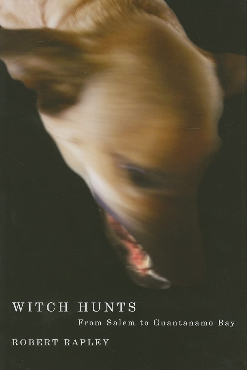Witch Hunts: From Salem to Guantanamo Bay Film, Art & Culture