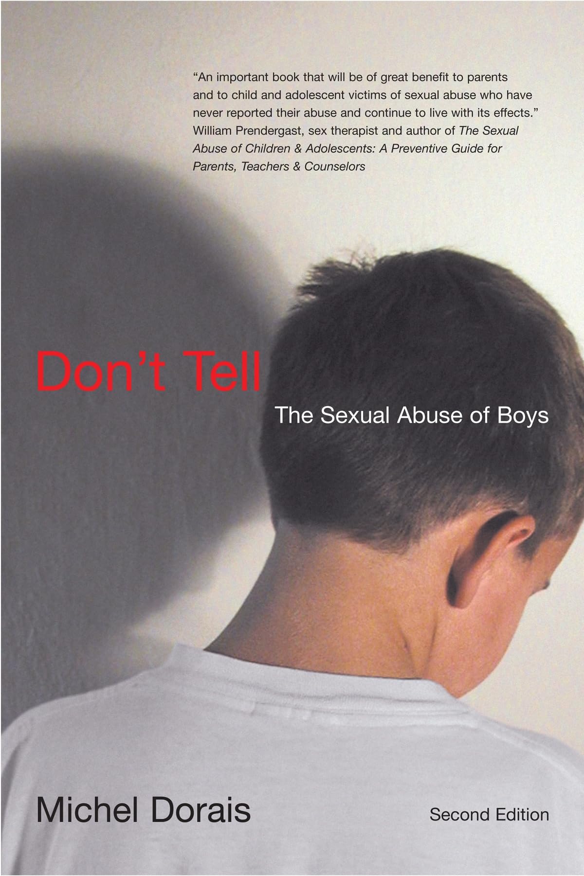 Don't Tell: The Sexual Abuse of Boys, Second Edition Psychology