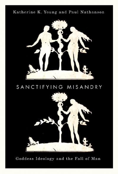 Product Image: Sanctifying Misandry