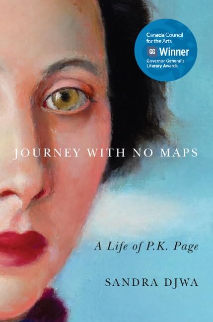 Journey With No Maps: A Life of P.K. Page Contemporary literature