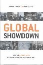 Global Showdown: How the New Activists Are Fighting Global Corporate Rule Law