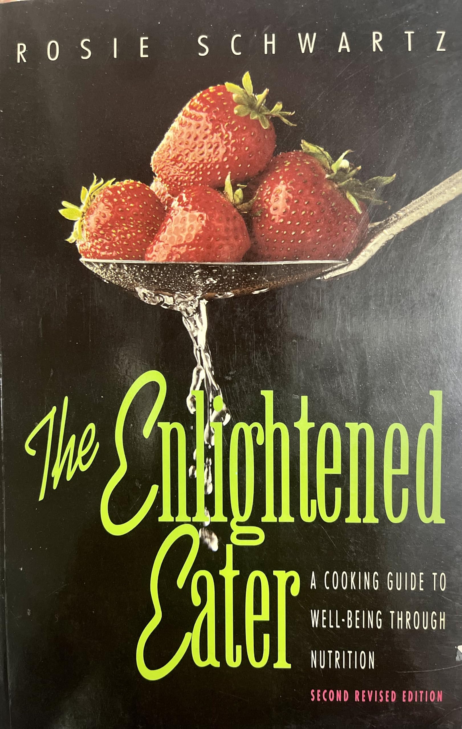 Product Image: The Enlightened Eater: A Cooking Guide to Well-Being Through Nutrition