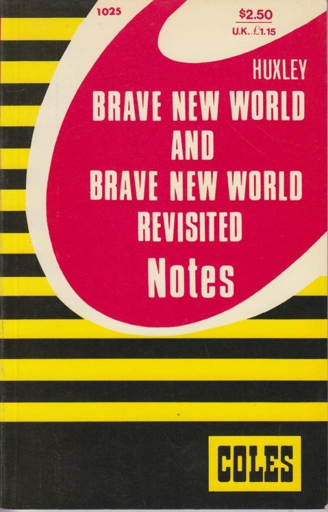 Brave New World and Brave New World Revisited (Coles Notes) Books