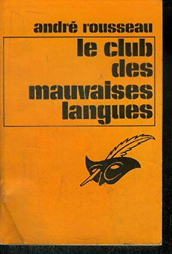 Le Club des mauvaises langues (Collection Le Masque) book