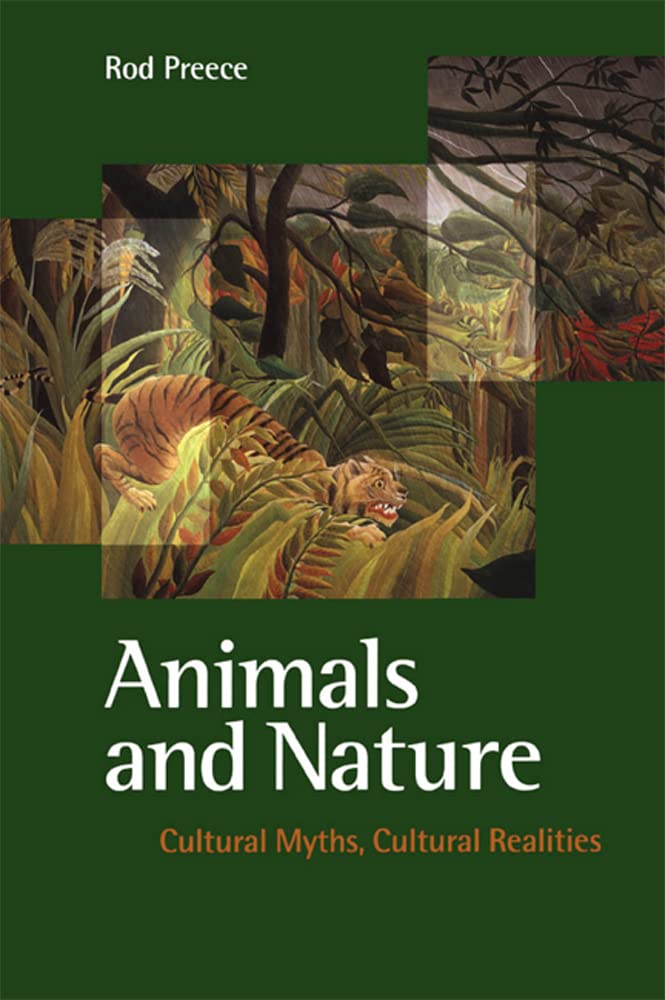 Animals and Nature: Cultural Myths, Cultural Realities Books