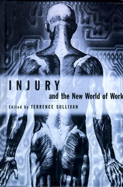 Injury and the New World of Work Business, Finance & Career