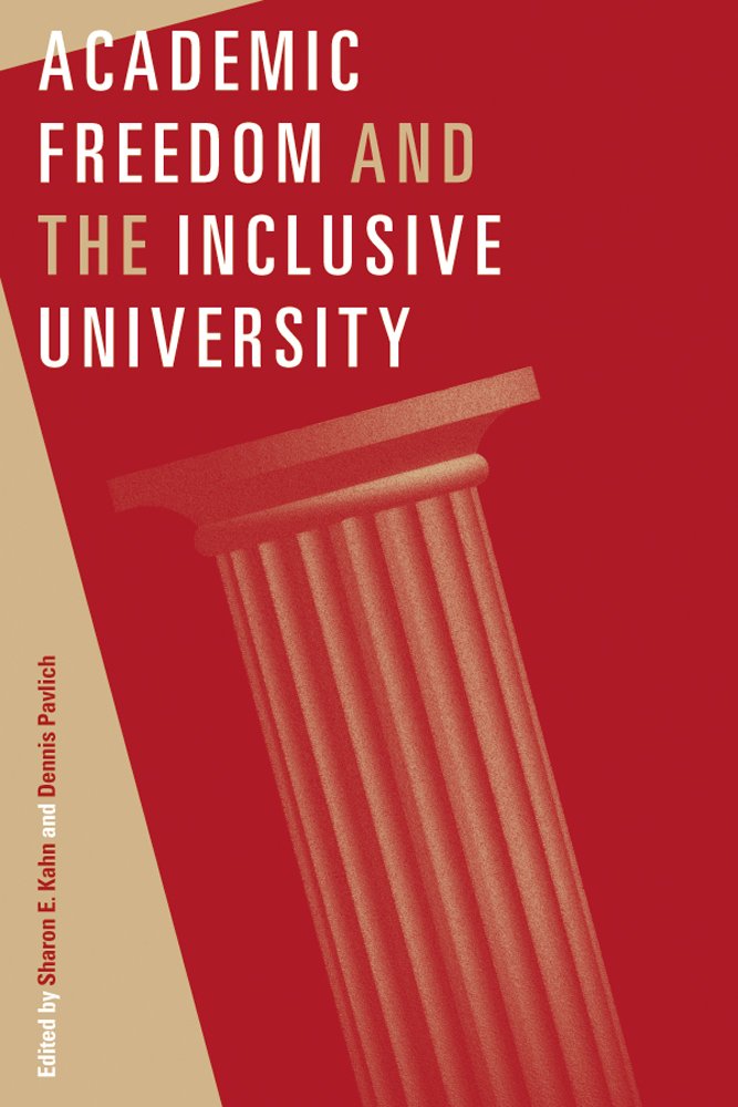 Academic Freedom and the Inclusive University Philosophy