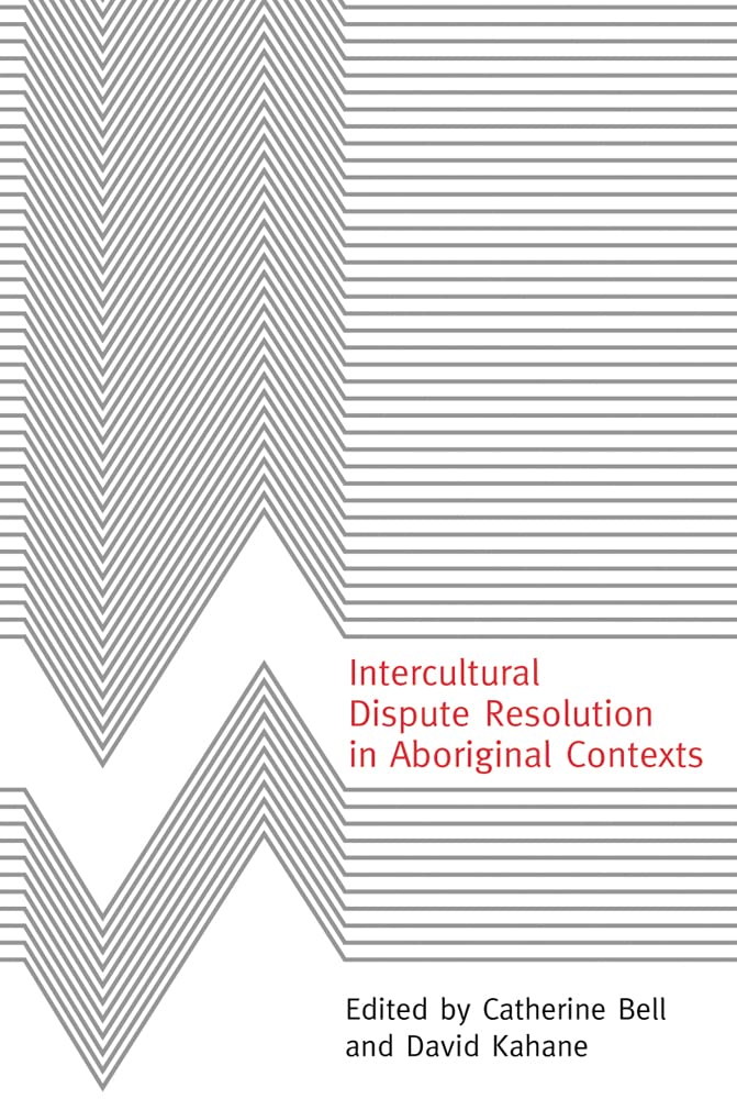 Product Image: Intercultural Dispute Resolution in Aboriginal Contexts