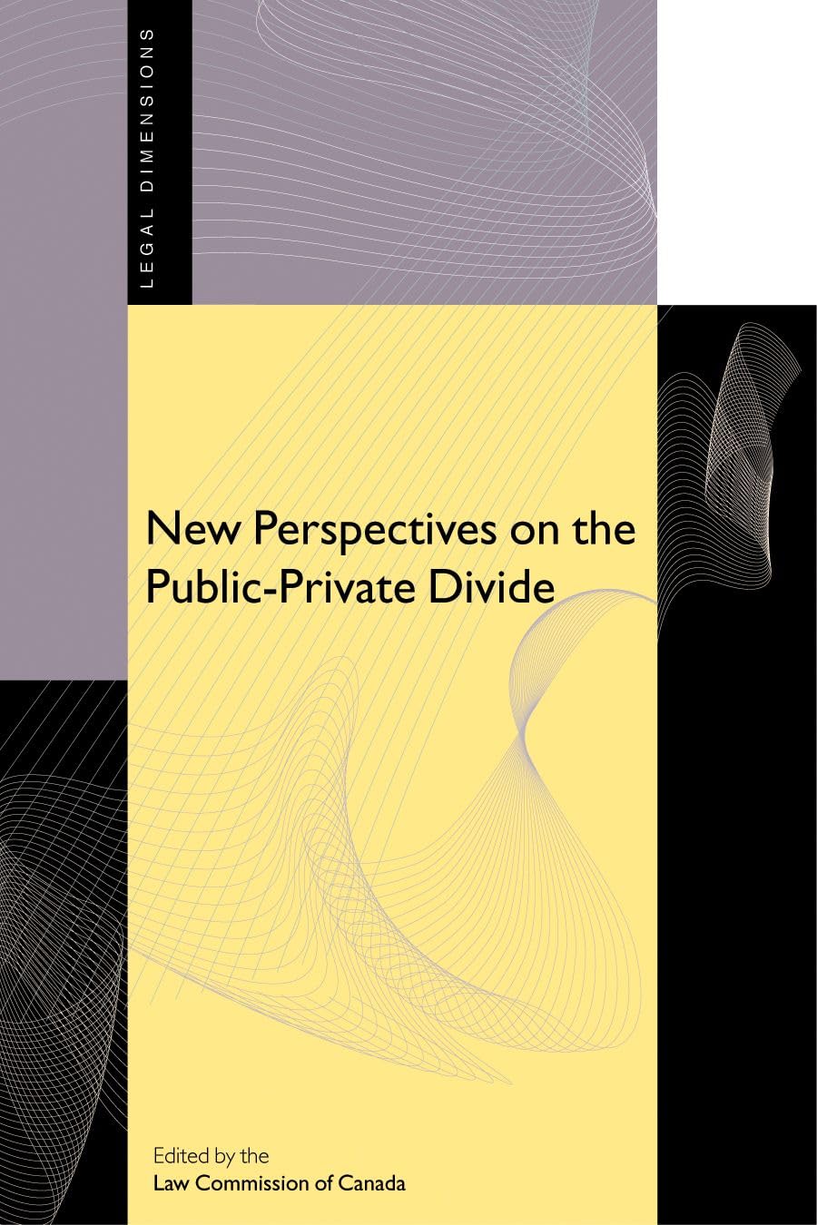New Perspectives on the Public-Private Divide Law