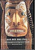Our Box Was Full: An Ethnography For The Delgamuukw Plaintiffs Law