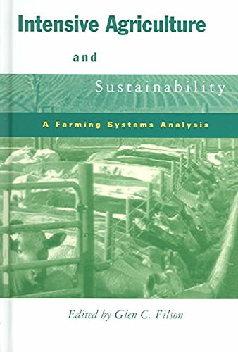 Intensive Agriculture and Sustainability Business, Finance & Career