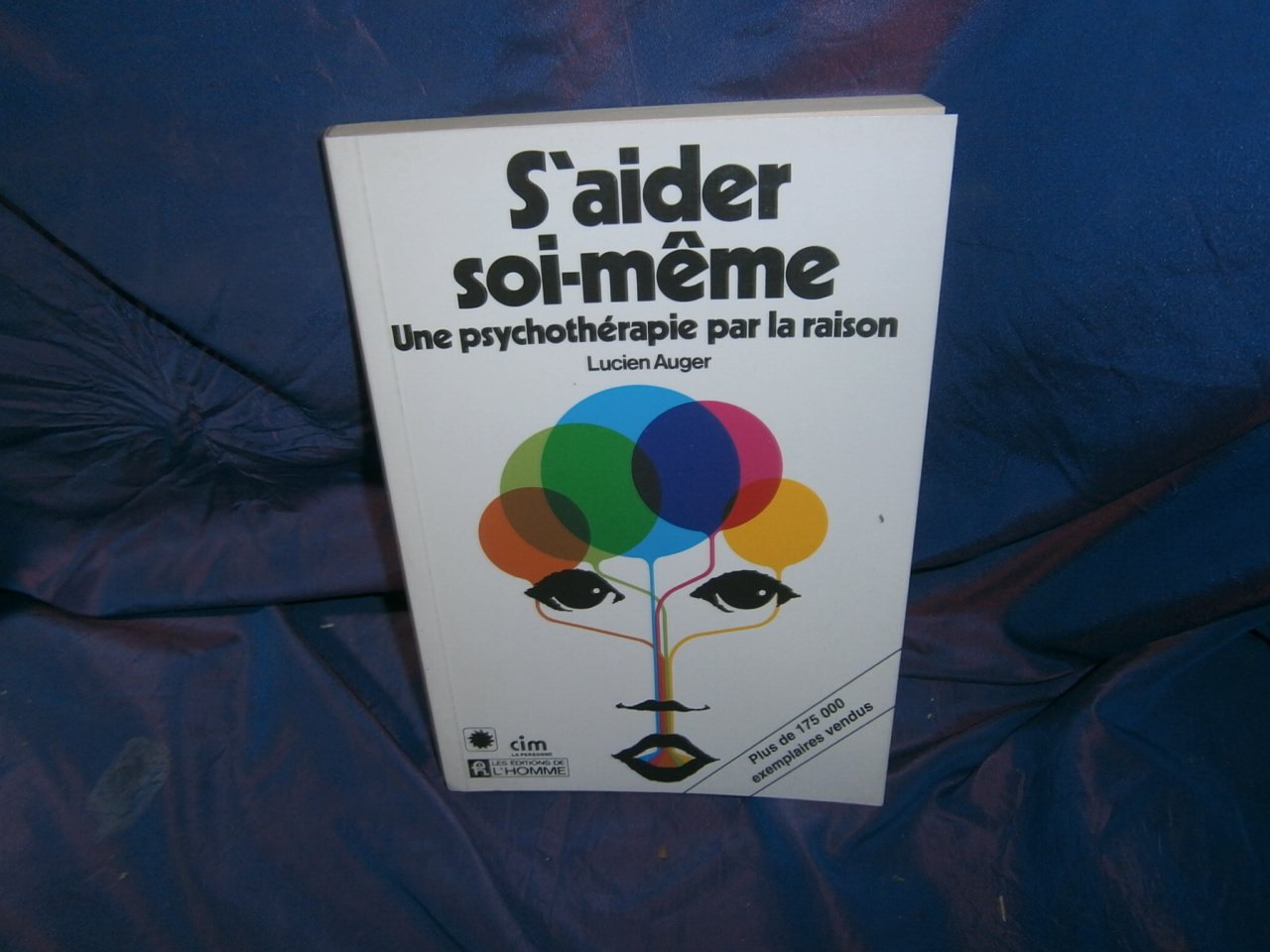 S'Aider Soi Meme. Une Psychotherapie Par La Raison Books