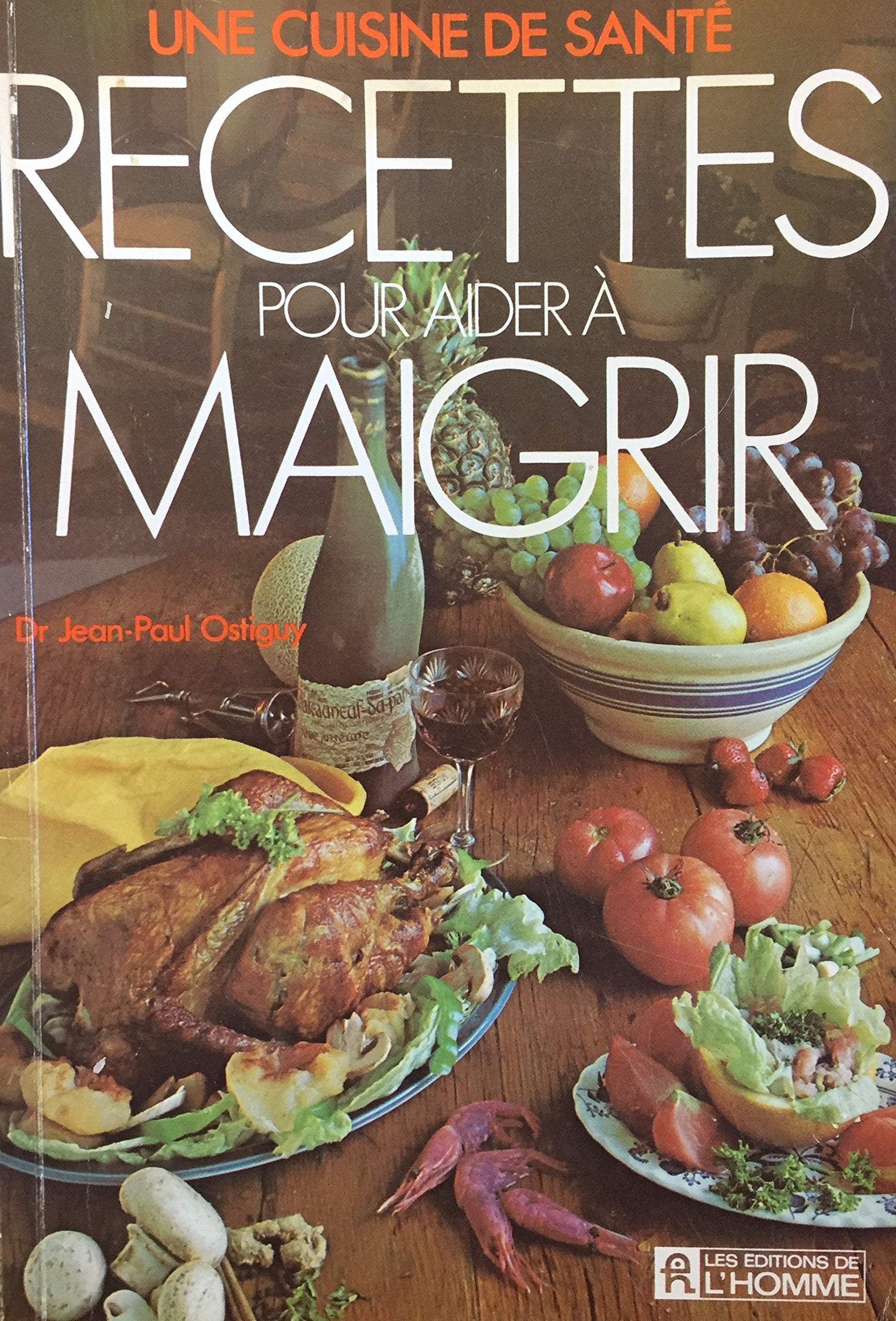 Recettes pour aider a maigrir: (French Edition) book