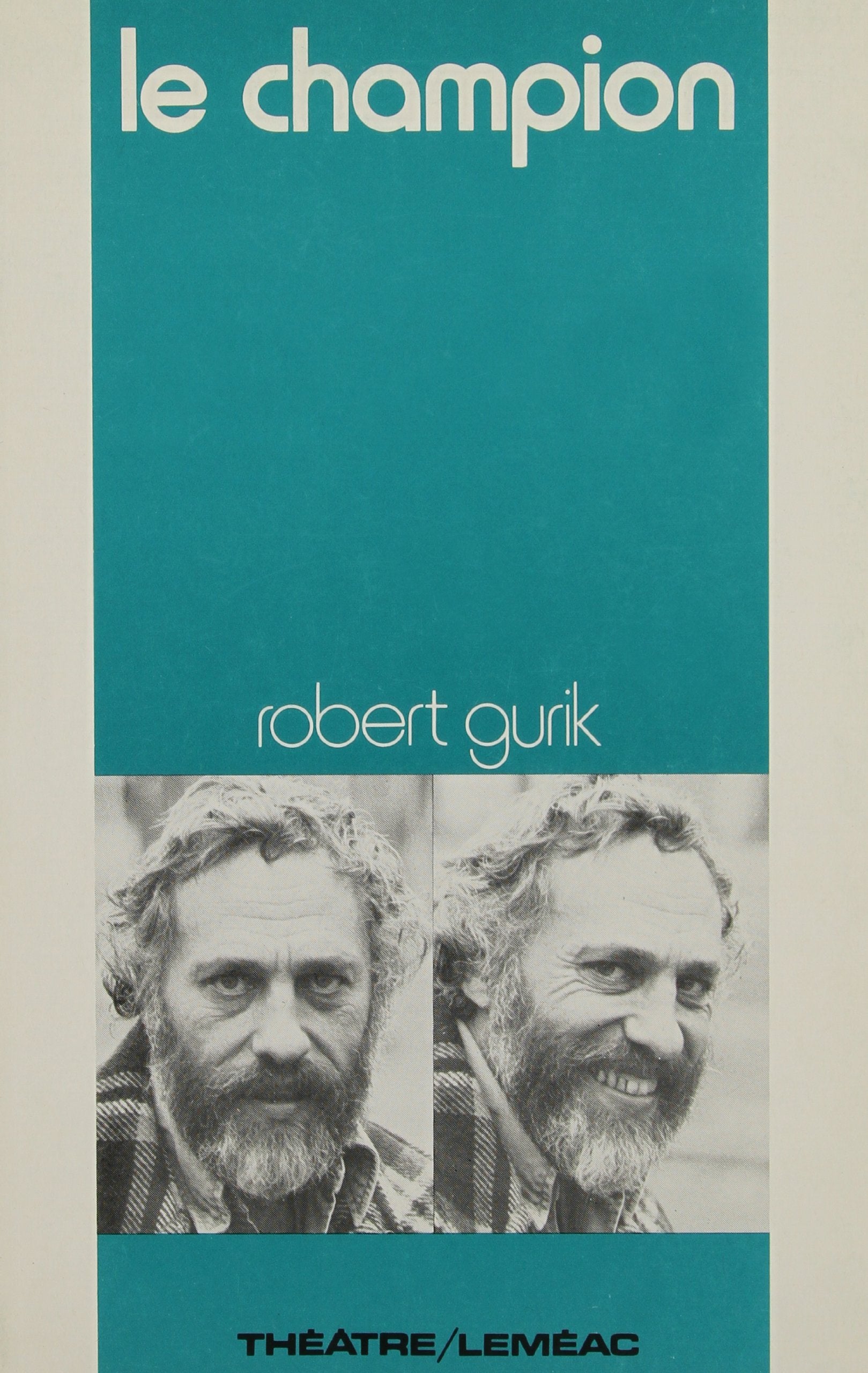 Le champion (Theatre/Lemeac) (French Edition) Books