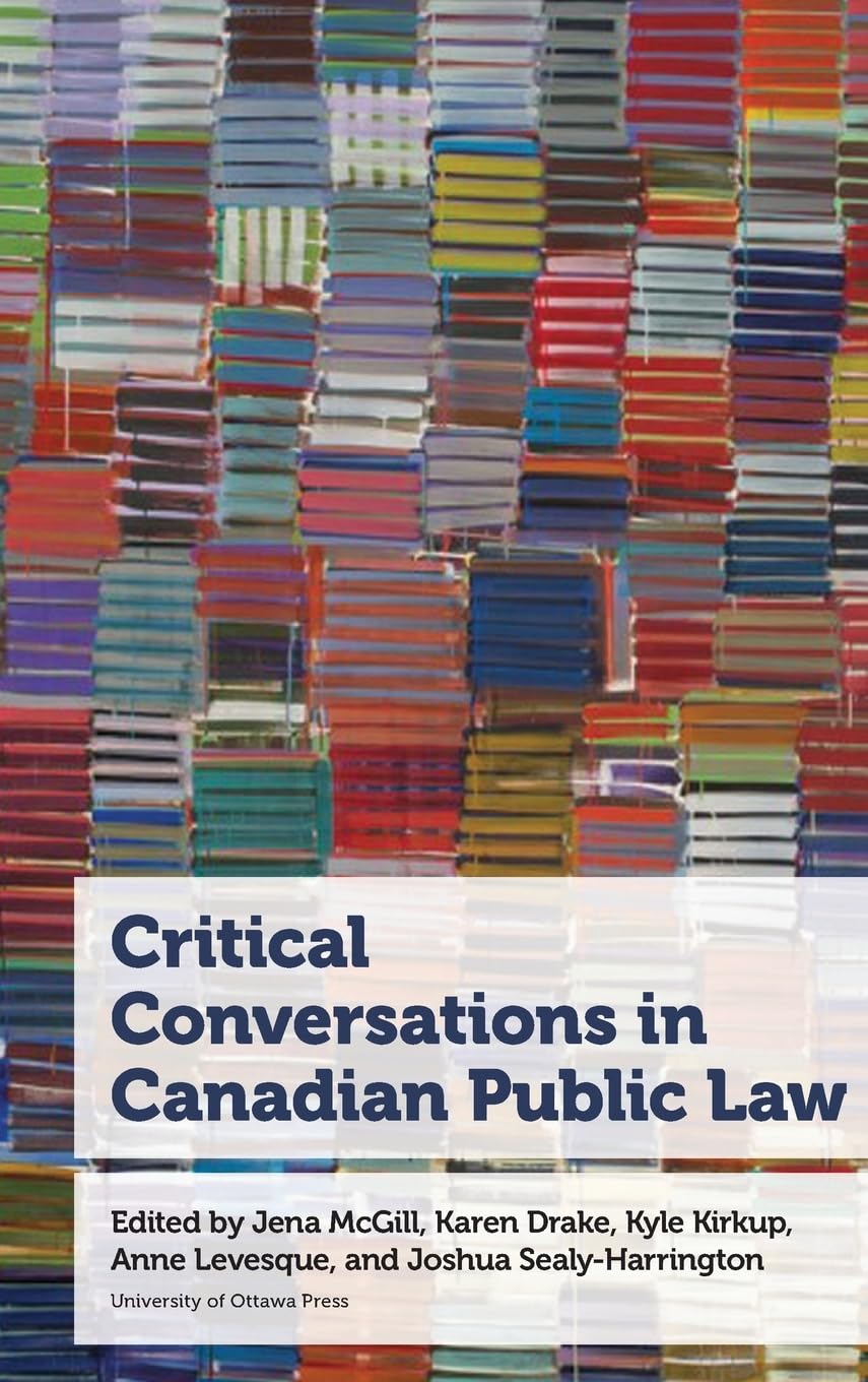 Critical Conversations in Canadian Public Law Law