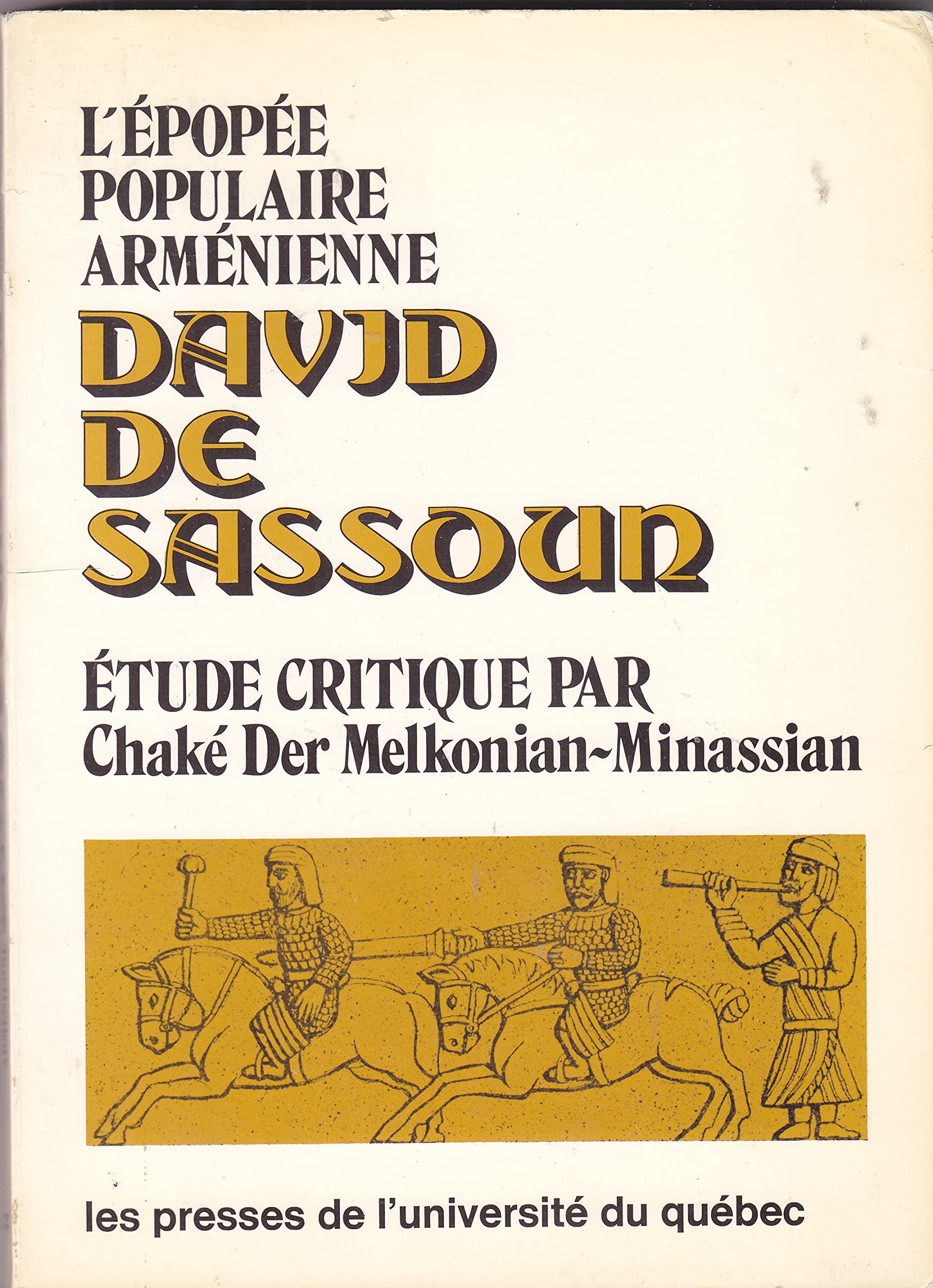 Lépopée Populaire Arménienne David de Sassoun: Etude Critique Books