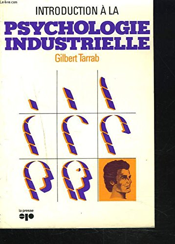 Introduction a la psychologie industrielle (French Edition) Books