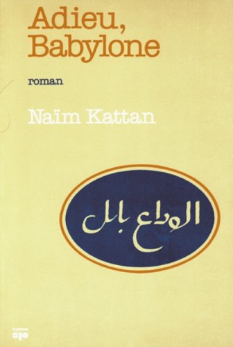 Adieu, Babylone: Roman (French Edition) Books