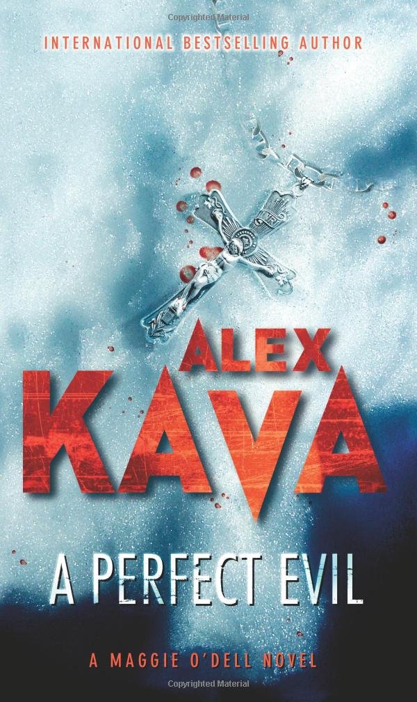 A Perfect Evil (A Maggie O'Dell Novel) Action & Adventure
