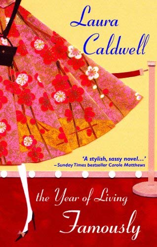 The Year of Living Famously Contemporary Romance