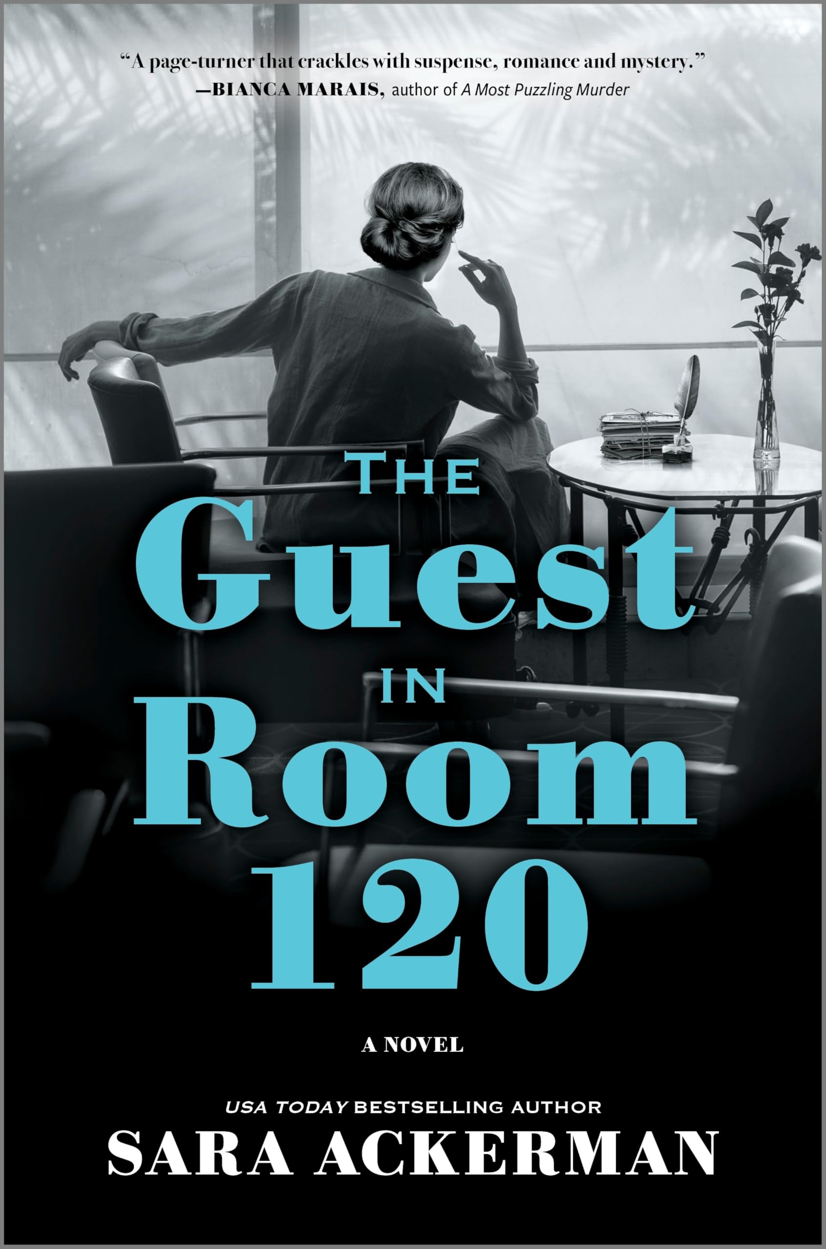The Guest in Room 120: A Novel Historical Fiction