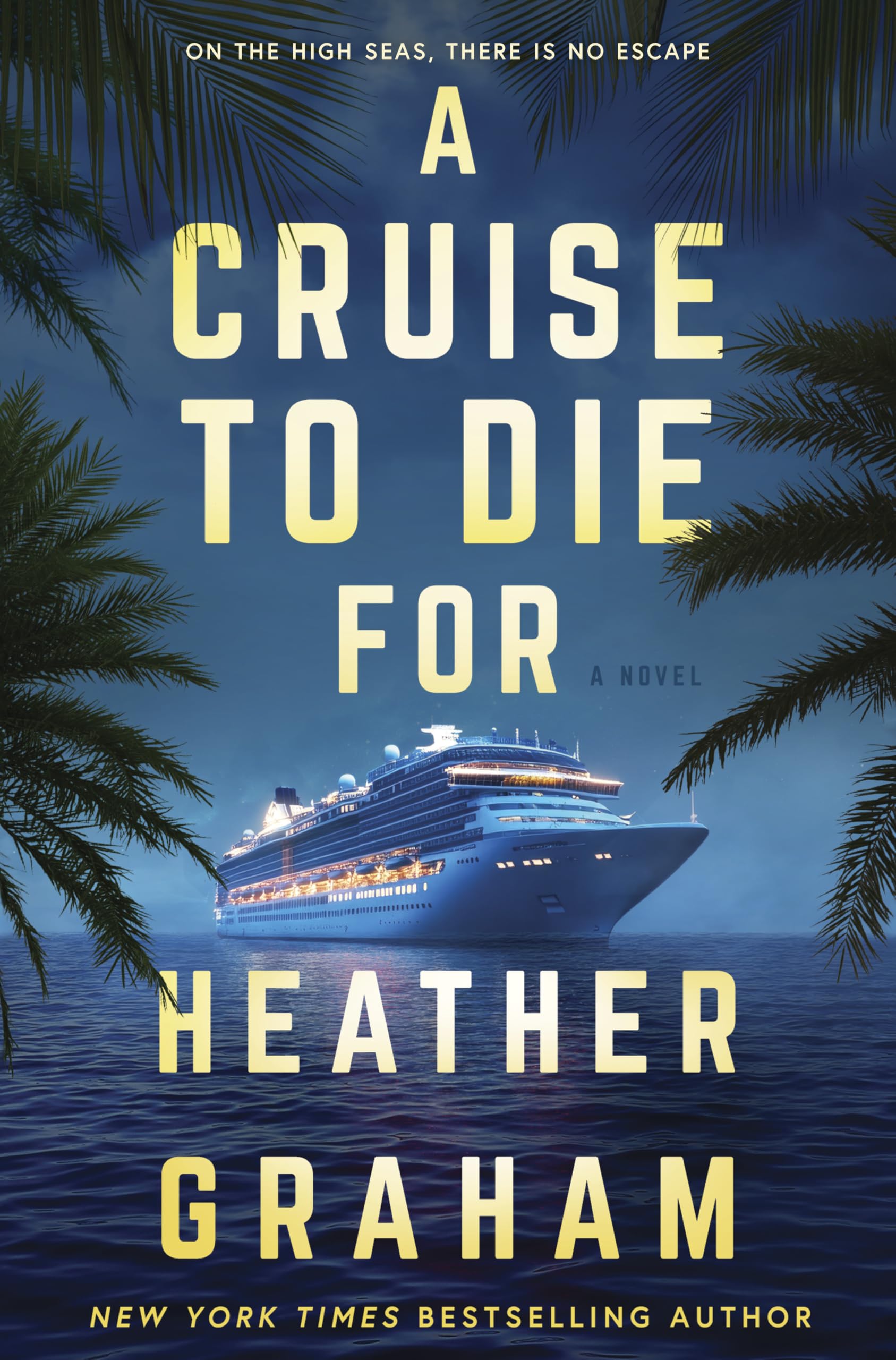 A Cruise to Die For: A Novel Contemporary literature