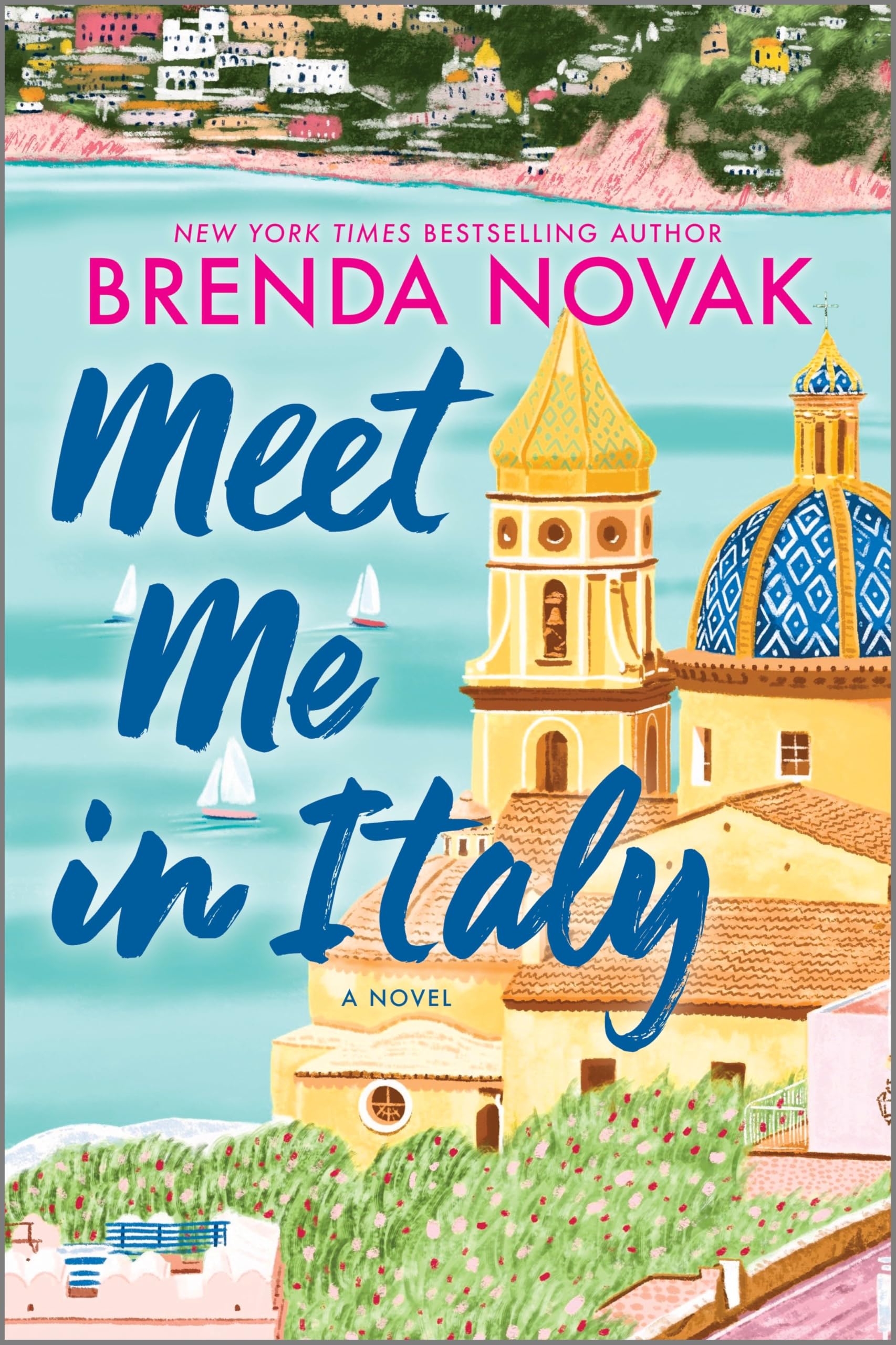 Meet Me in Italy: A Novel Contemporary literature