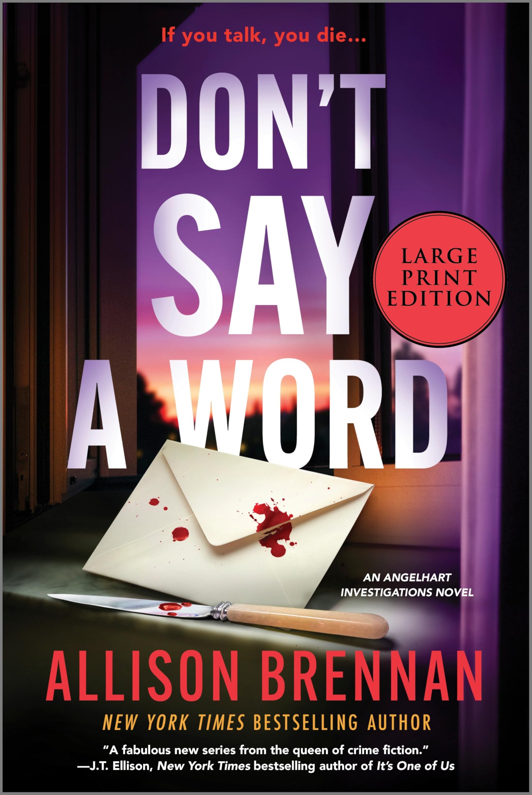 Don't Say a Word (Large Print Edition): An Angelhart Investigations Novel (Angelhart Investigations, 2) Contemporary literature