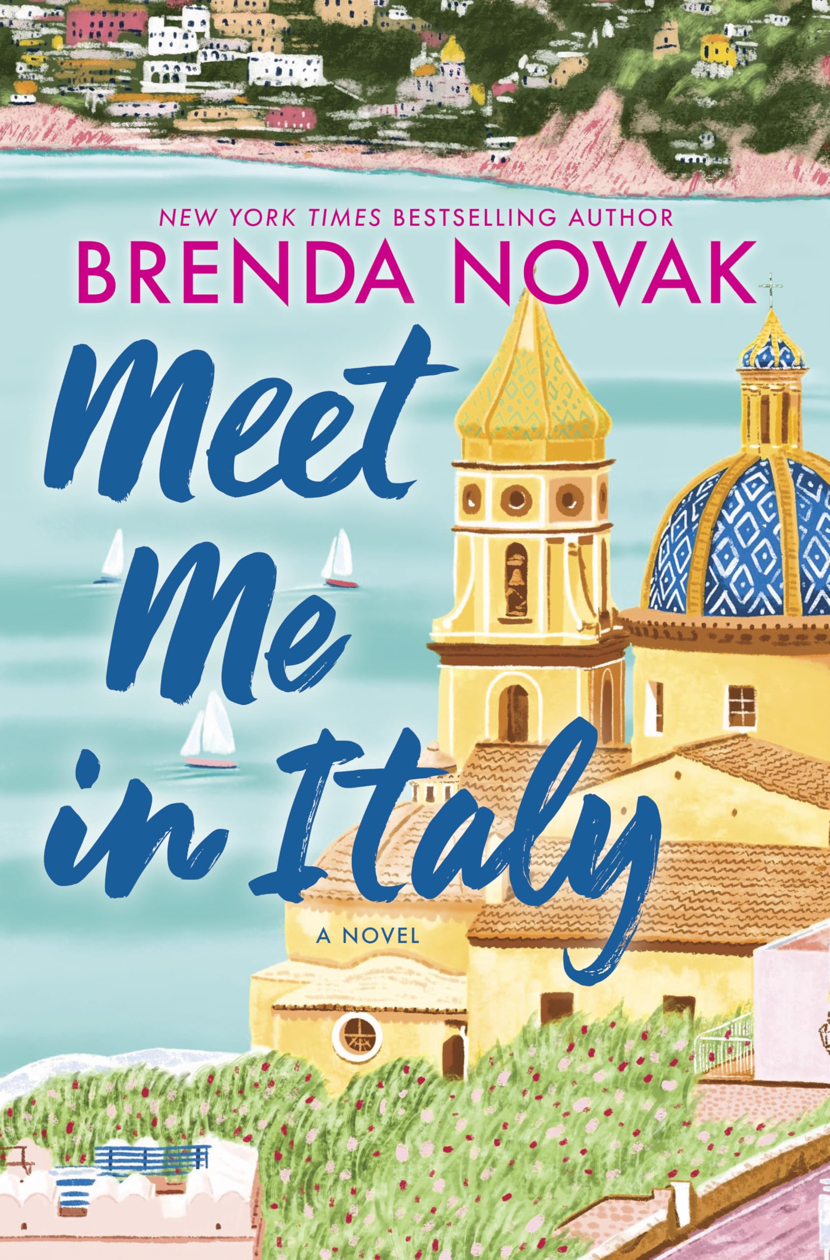 Meet Me in Italy: A Novel Contemporary literature