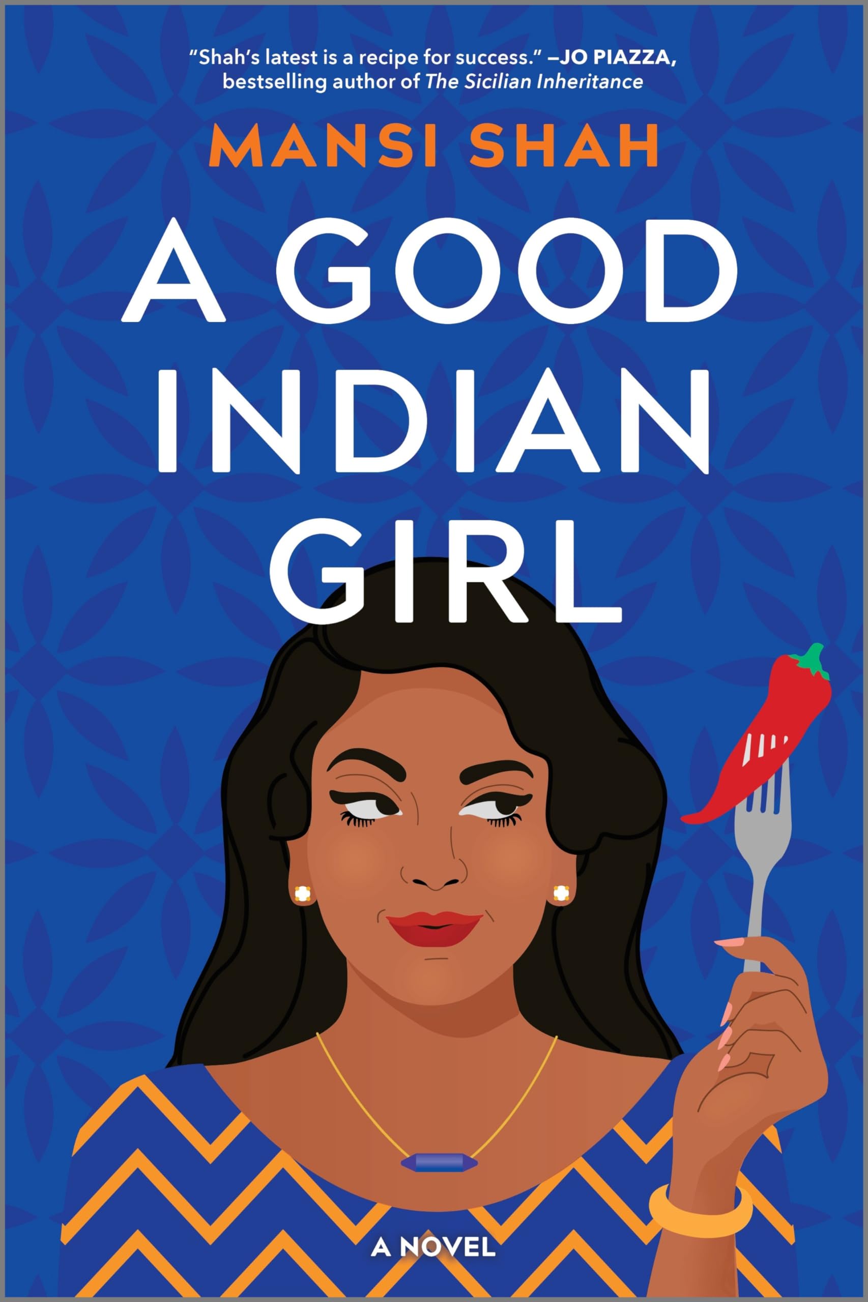 A Good Indian Girl: A Novel book