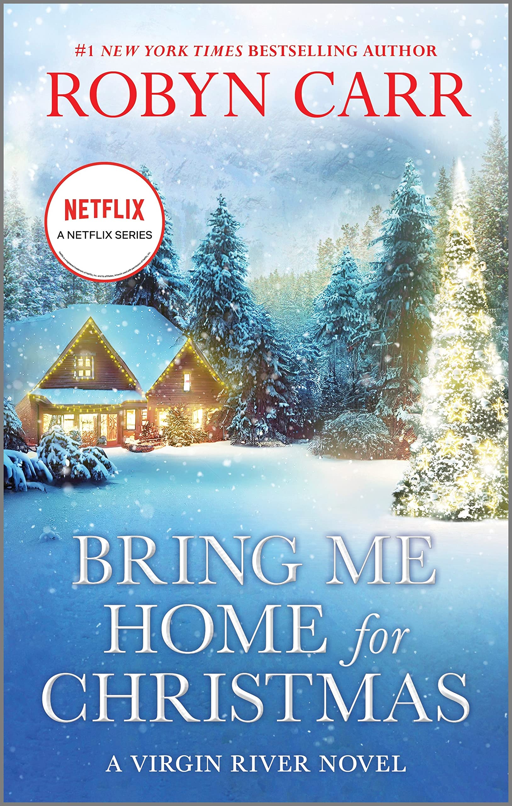 Bring Me Home for Christmas: A Novel (A Virgin River Novel, 14) Contemporary literature