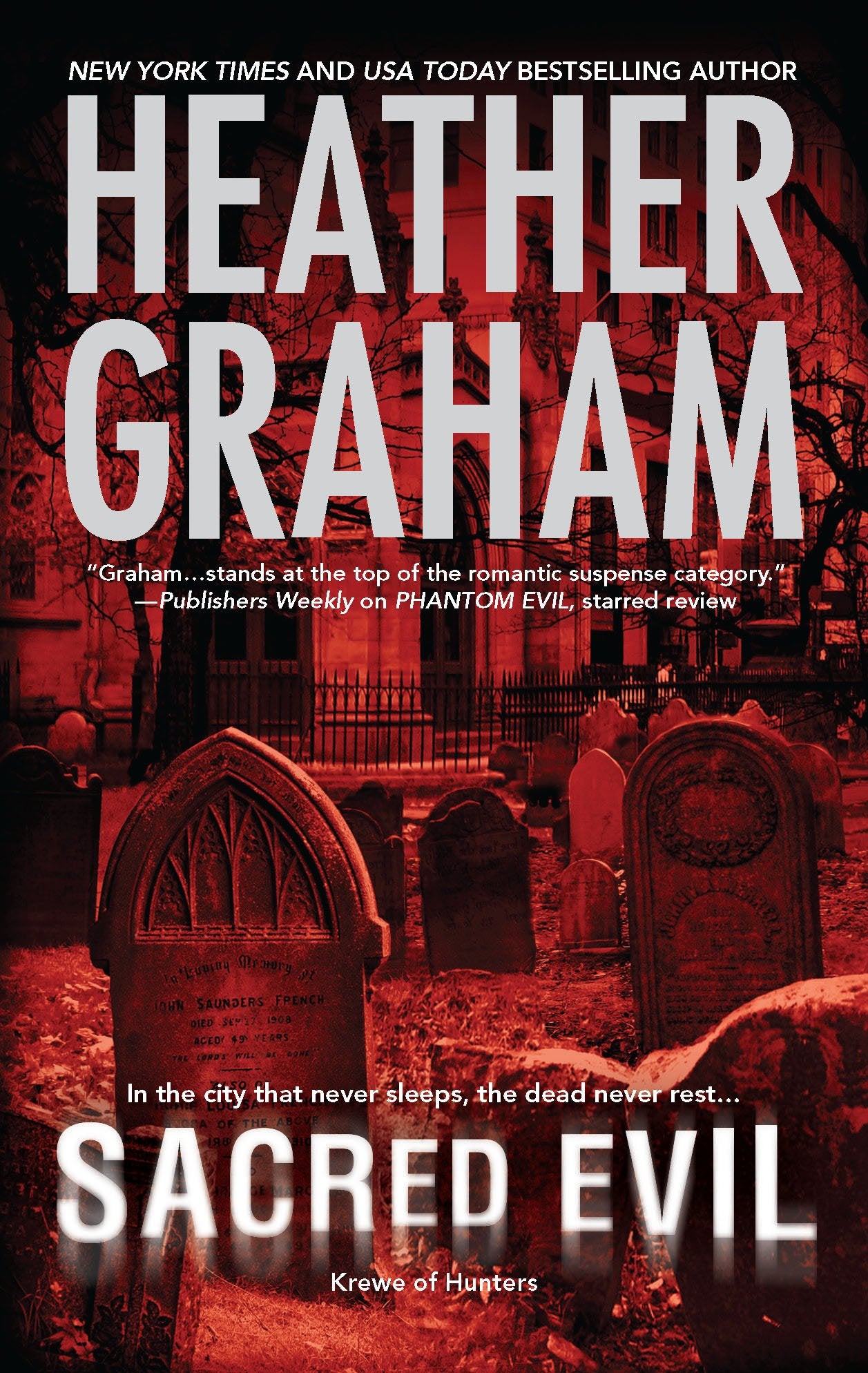 Sacred Evil (Krewe of Hunters, 3, Band 3) Historical Fiction