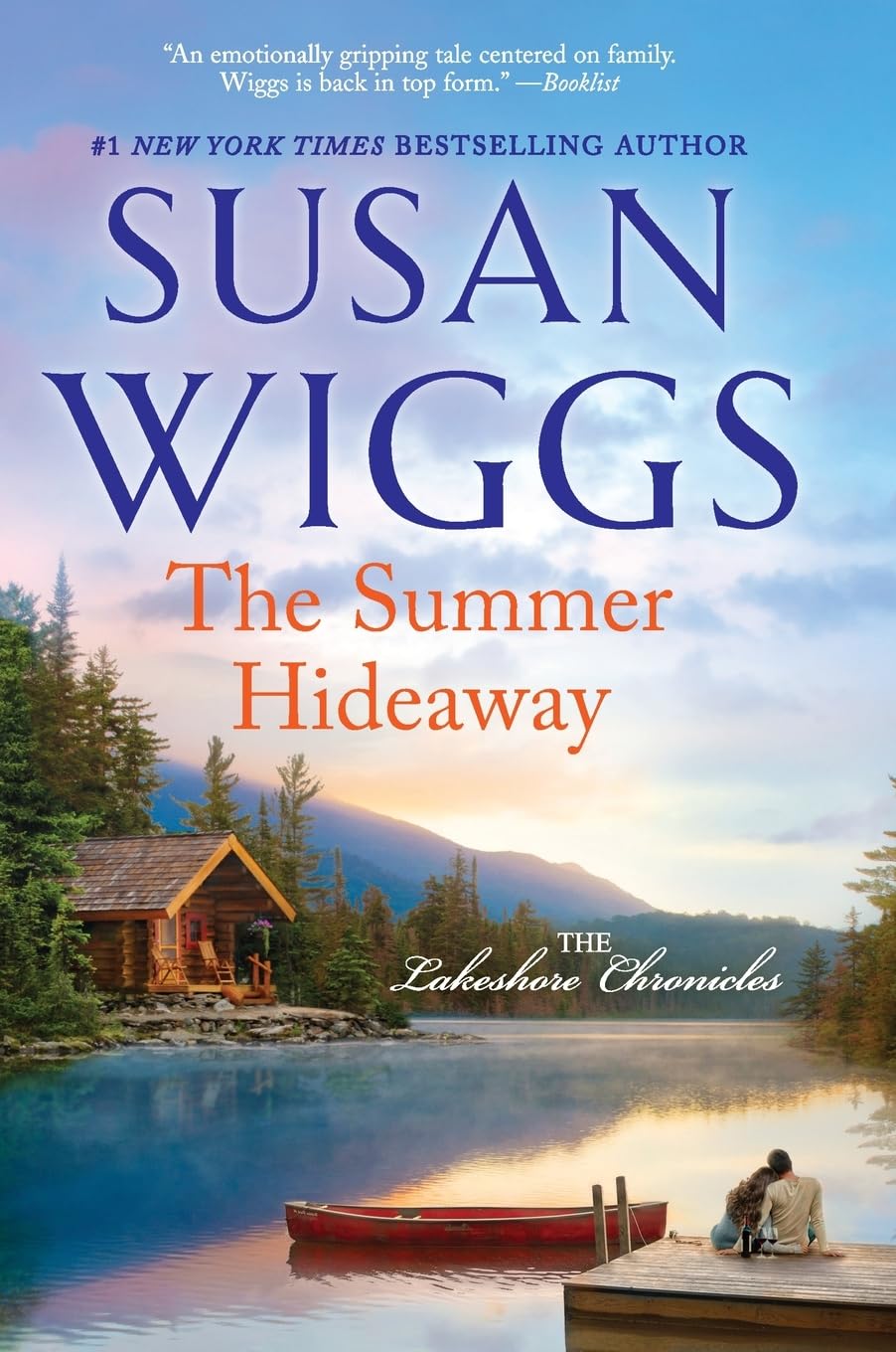 The Summer Hideaway (The Lakeshore Chronicles, 7, Band 7) Contemporary literature