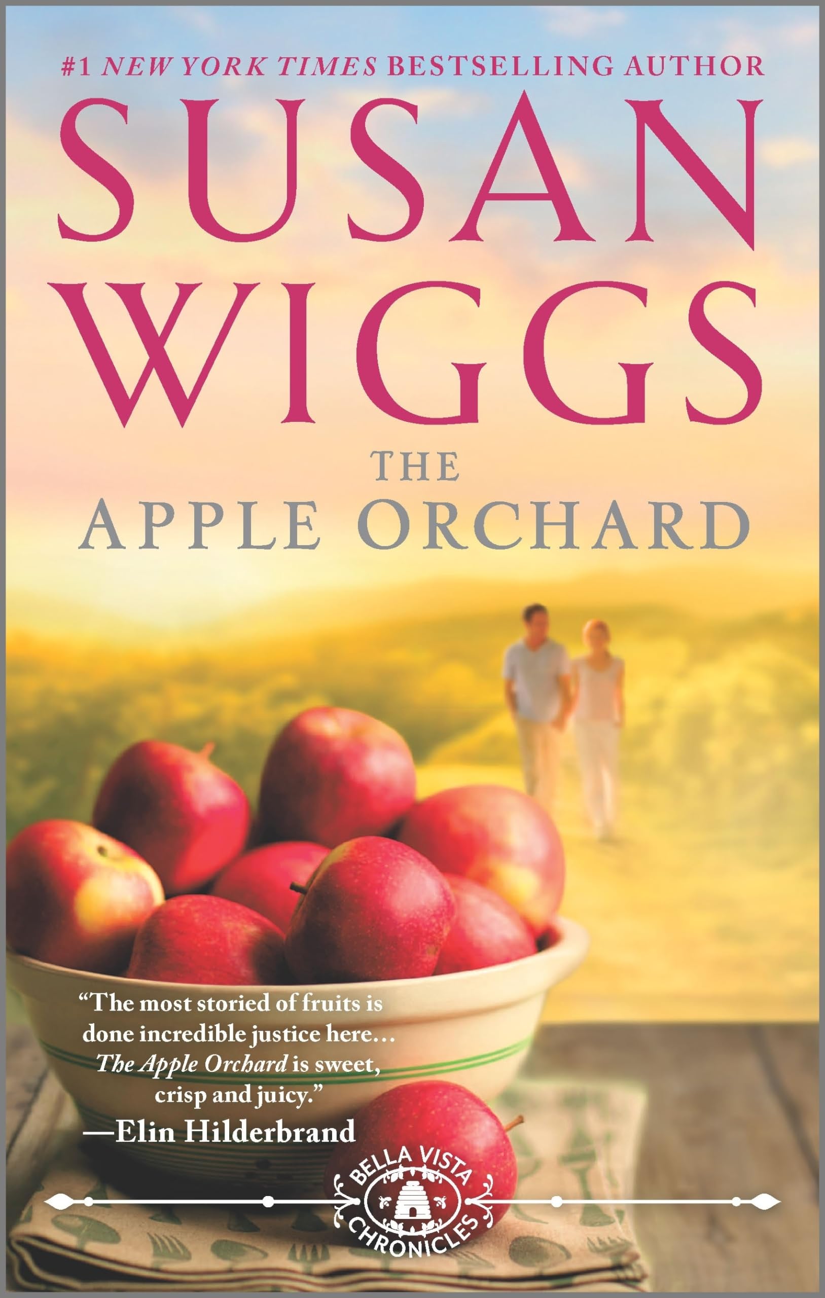 The Apple Orchard (The Bella Vista Chronicles, 1) Social Sciences