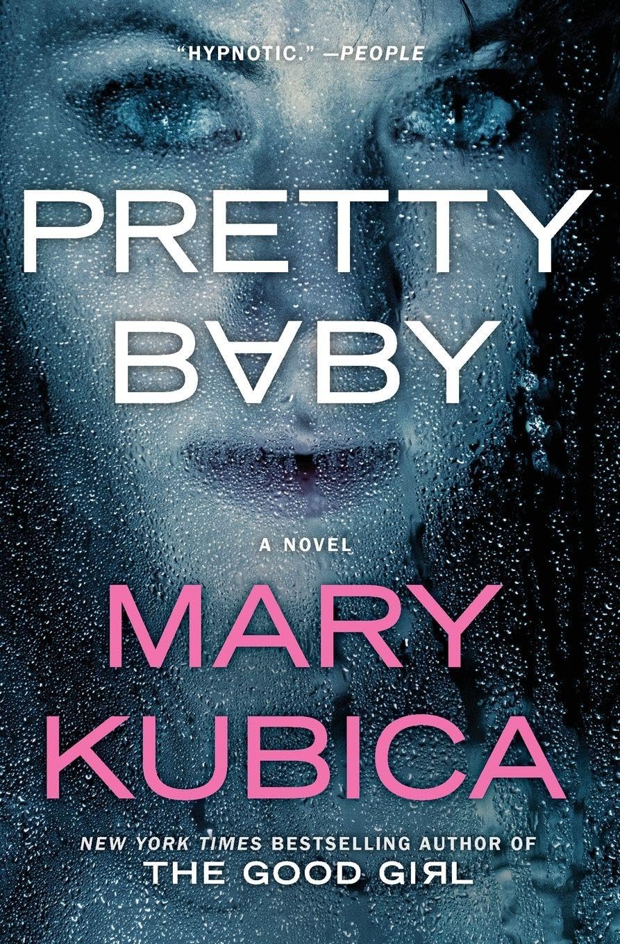 Pretty Baby: A Thrilling Suspense Novel from the NYT bestselling author of Local Woman Missing Action & Adventure