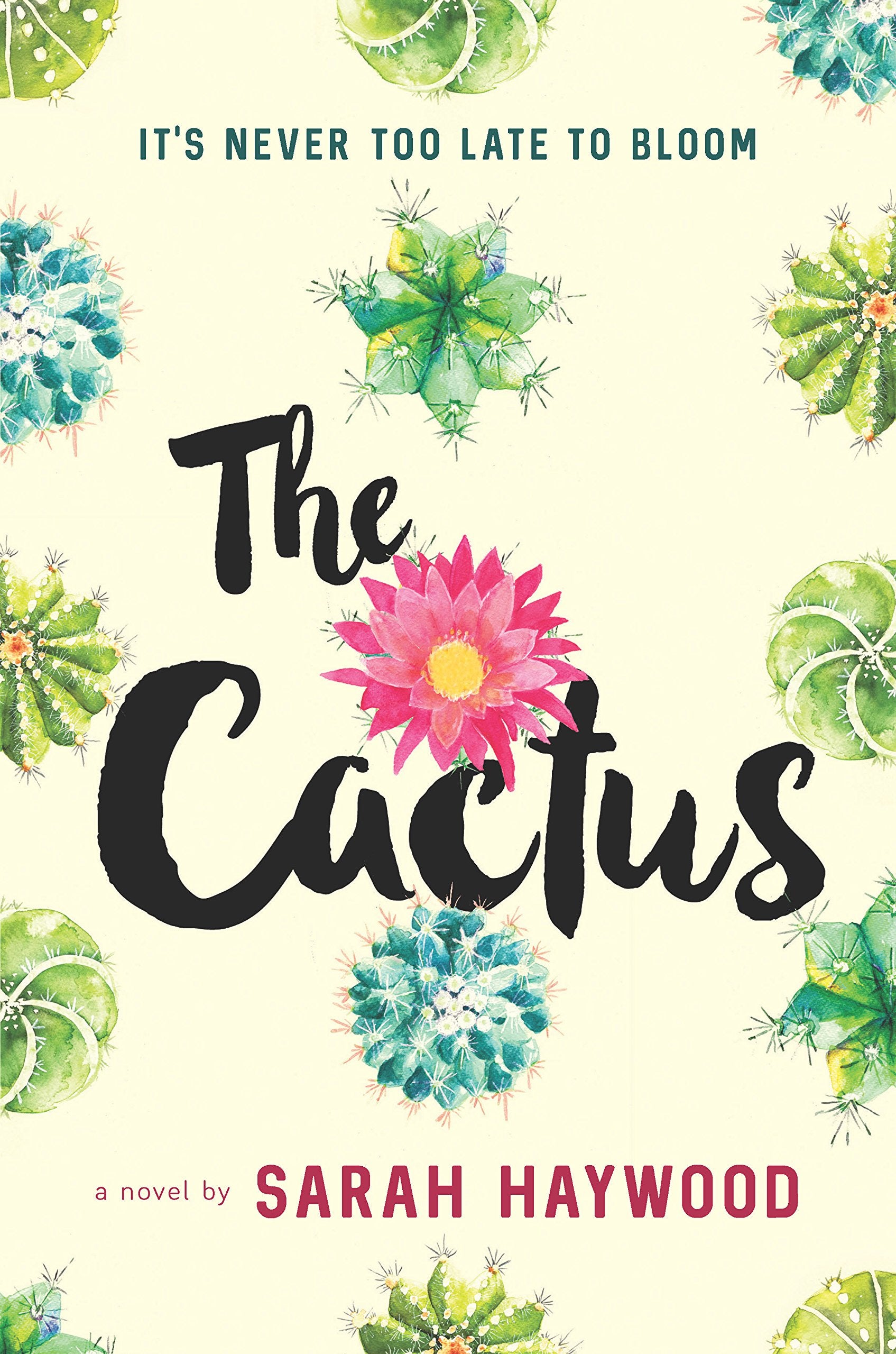 The Cactus: A Reese's Book Club Pick book
