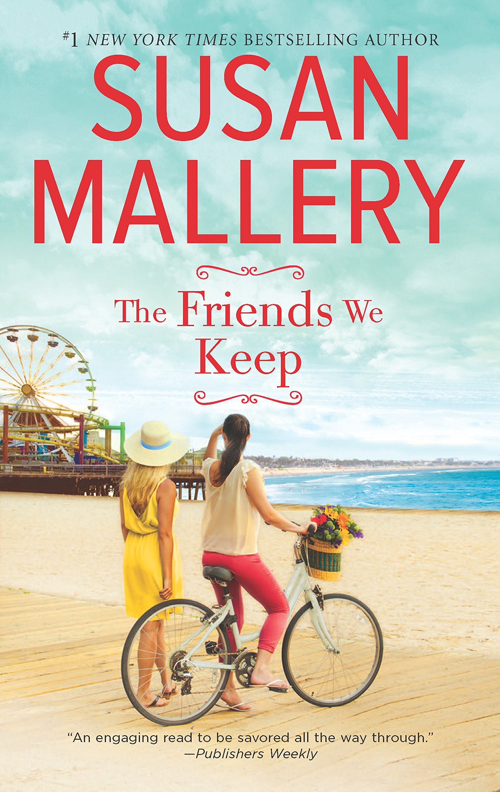 The Friends We Keep: A Novel (Mischief Bay, 2) Contemporary literature