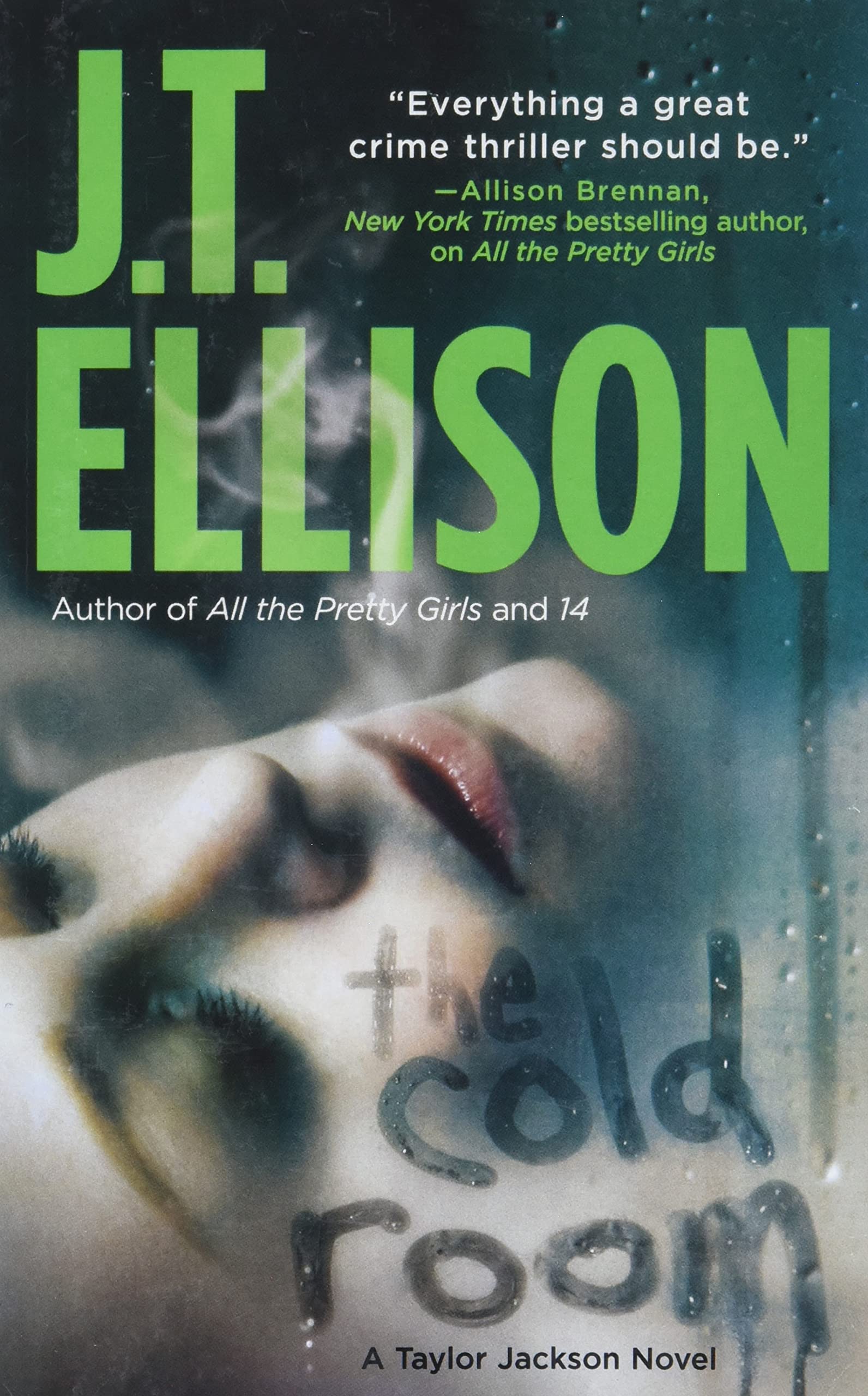 The Cold Room (A Taylor Jackson Novel, 4) Detective & CSI