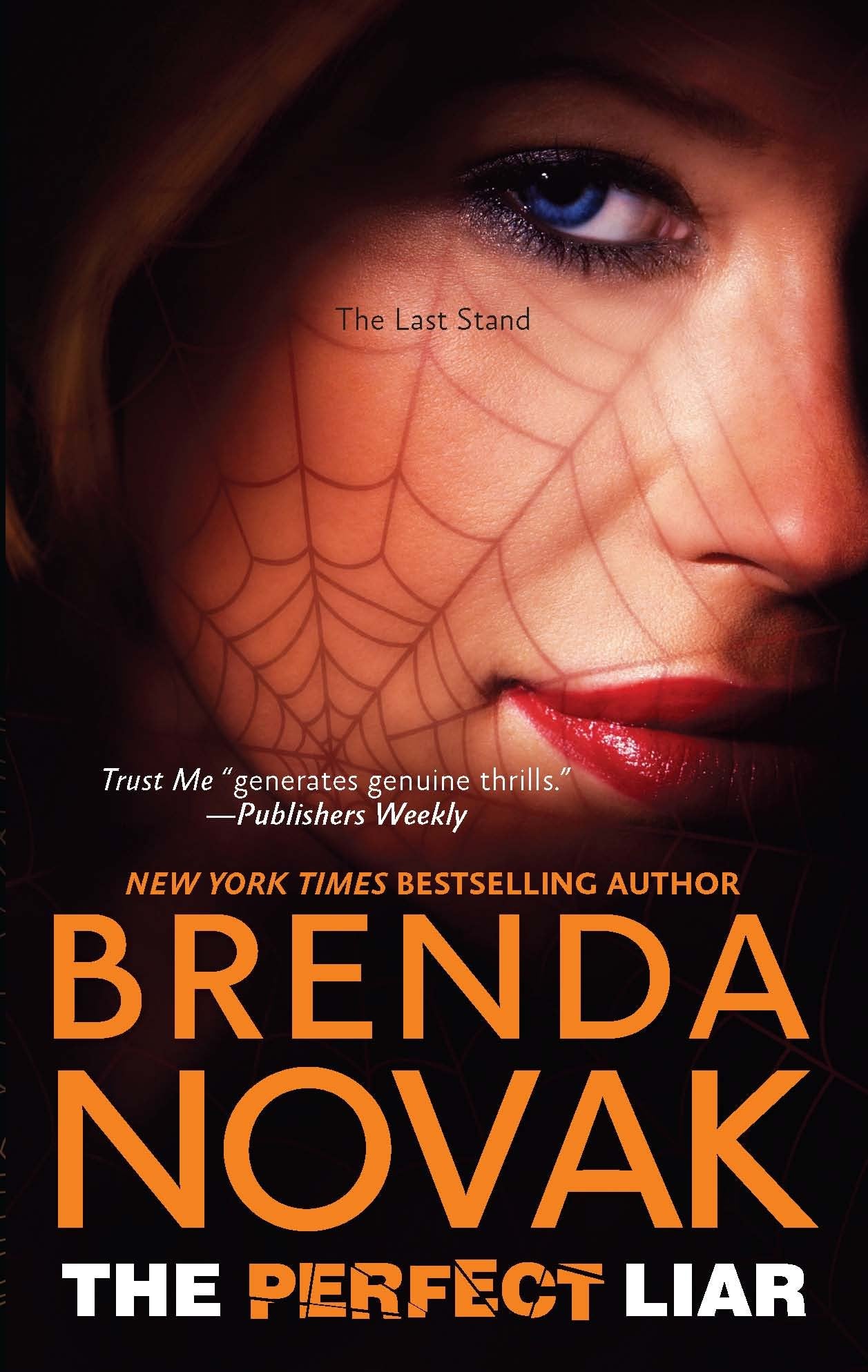The Perfect Liar (The Last Stand, 5, Band 5) Contemporary literature